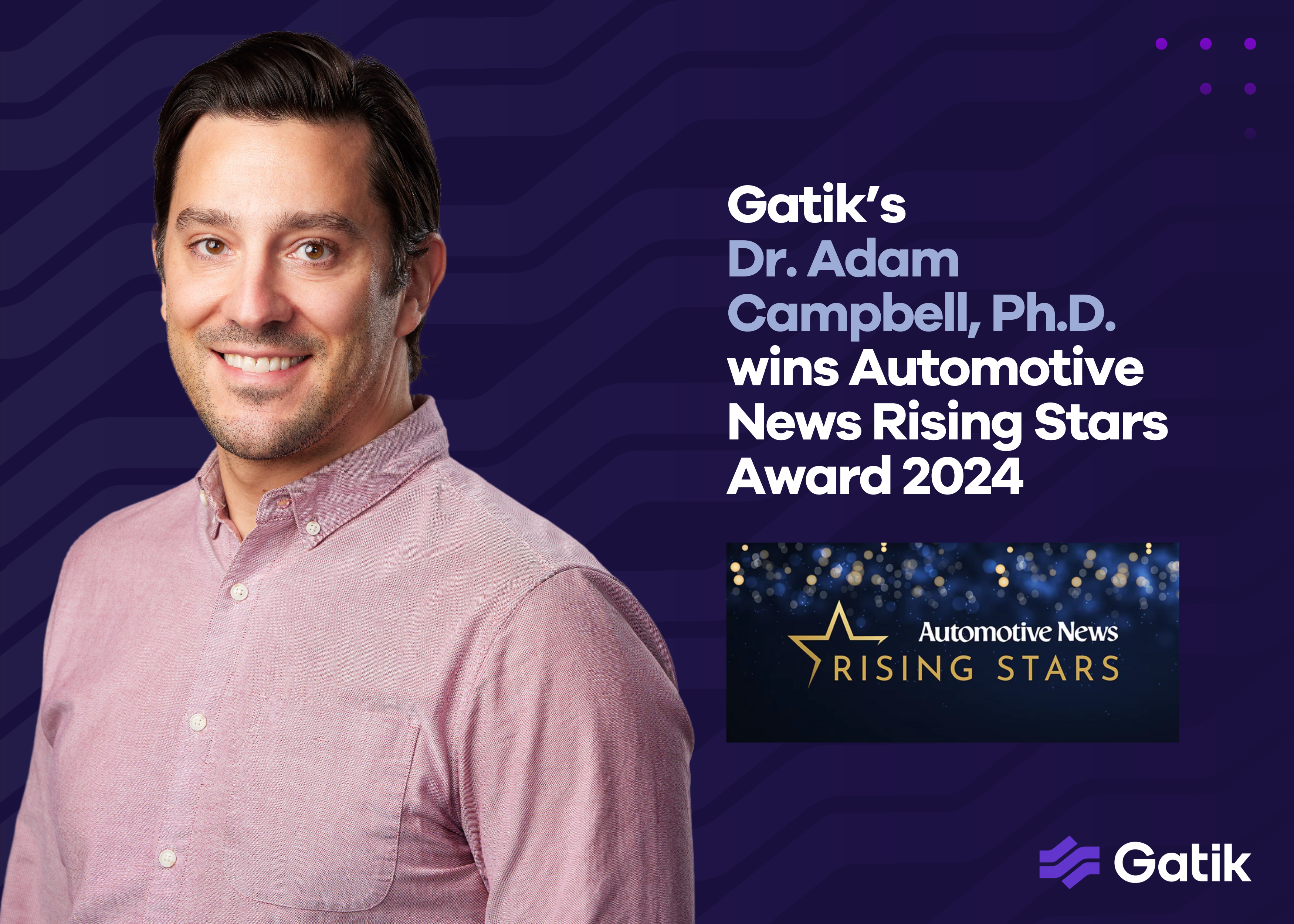 Adam Campbell, Gatik Senior Manager, Safety Innovation & Impact, Honored as a 2024 Rising Star by Automotive News