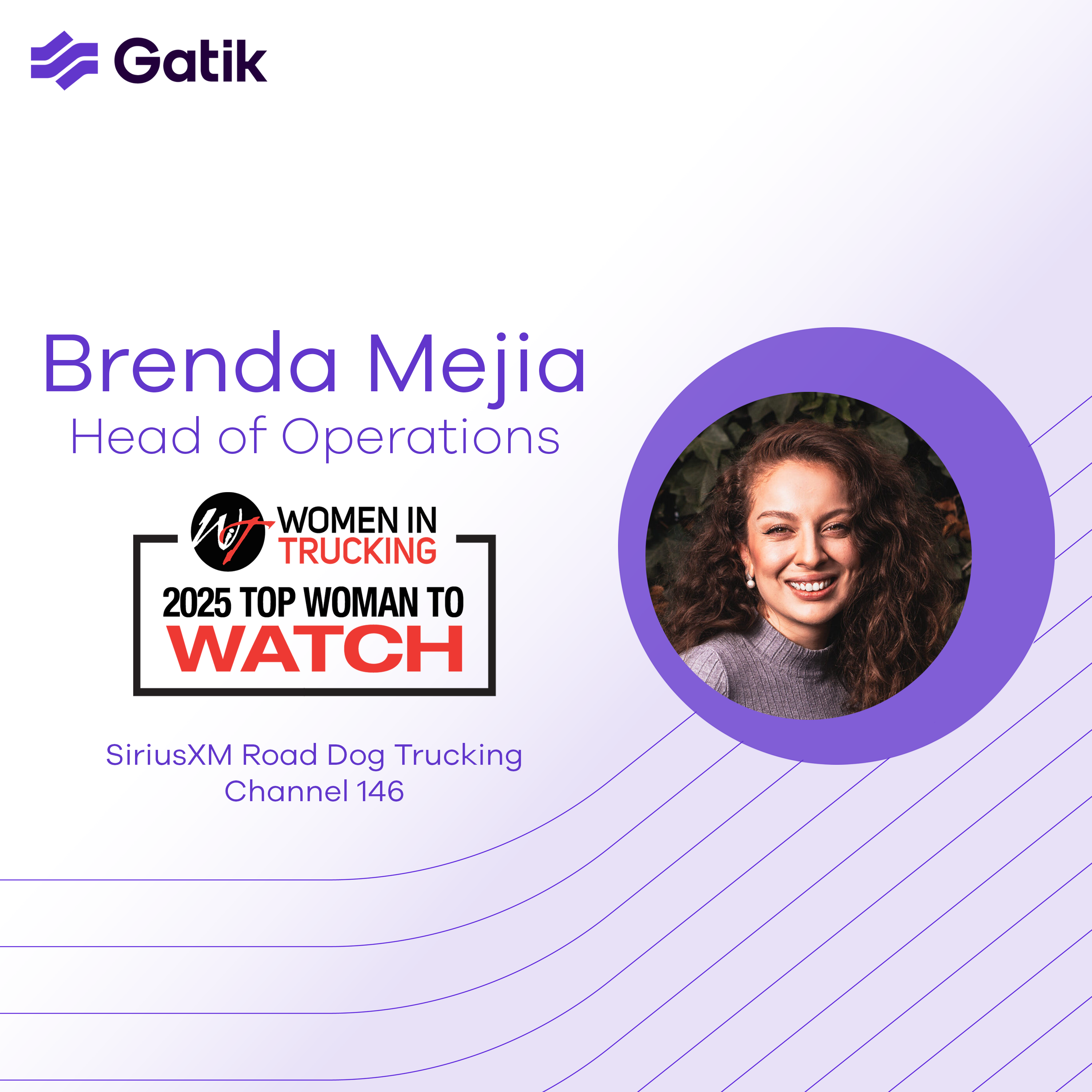 Brenda Mejia, Gatik Head of Operations, Named to Women In Trucking’s 2025 List of Top Women to Watch