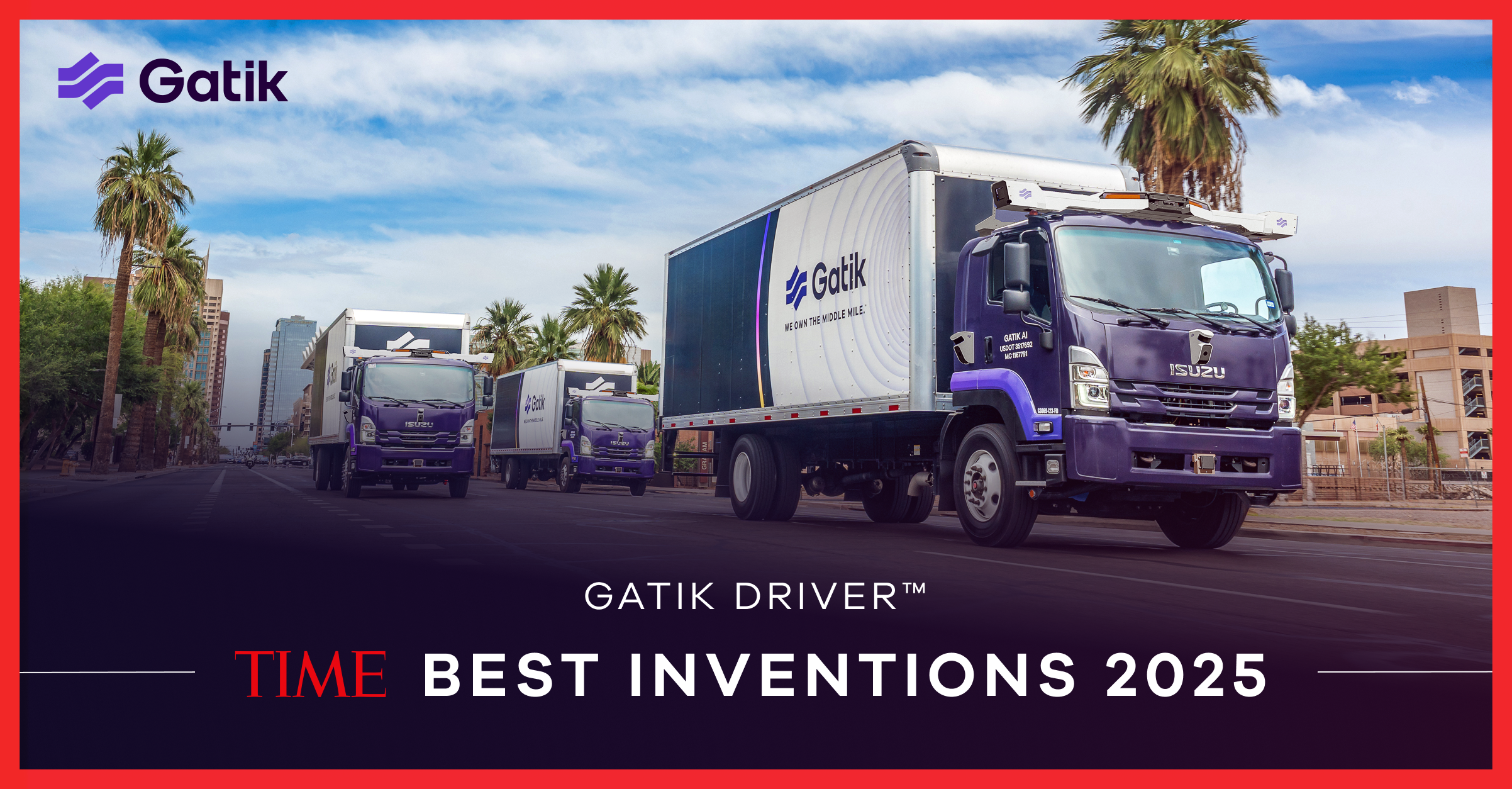Gatik Driver™ Named to TIME’s 2025 Best Inventions List