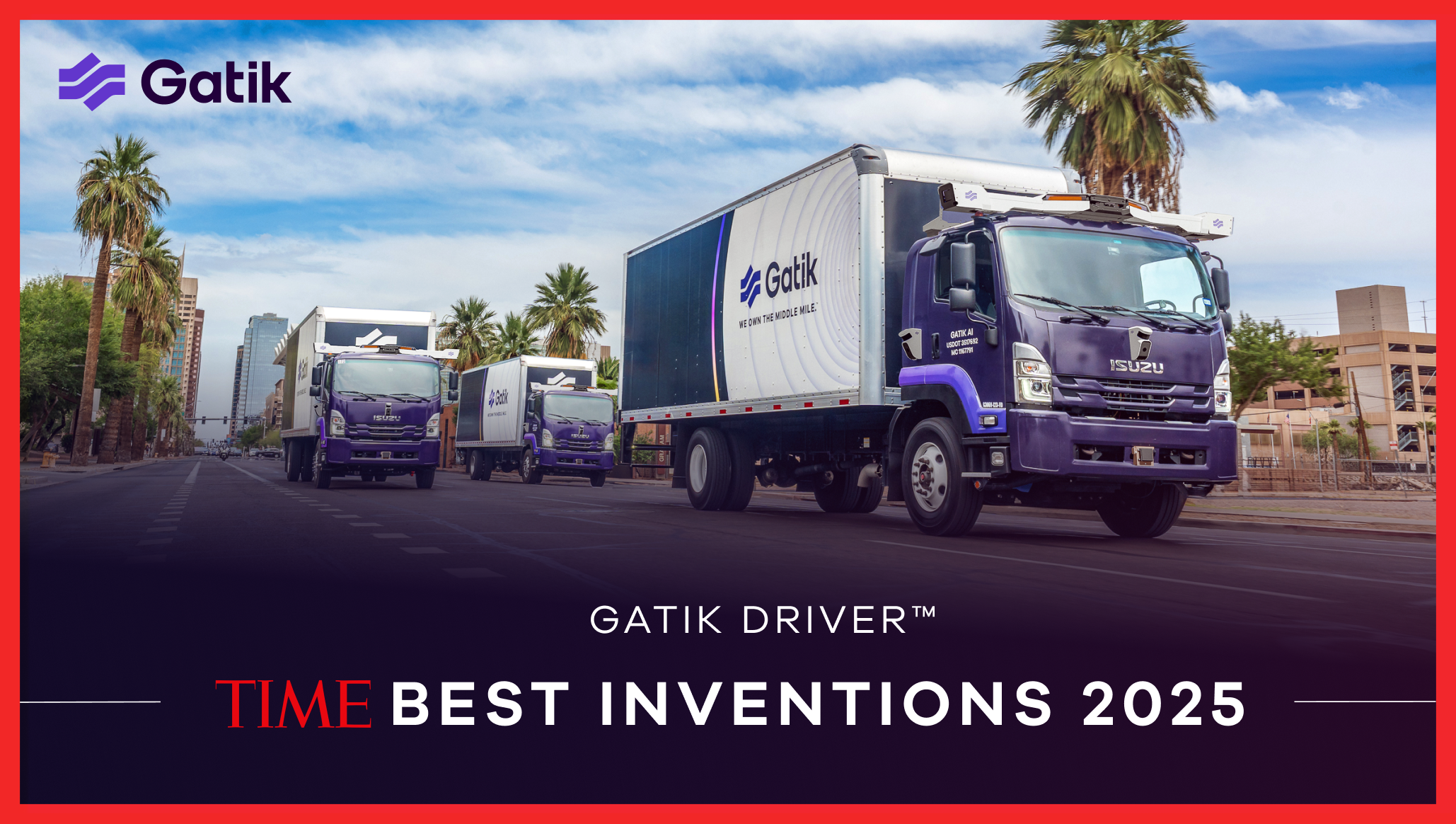 Gatik Driver™ Named to TIME’s 2025 Best Inventions List